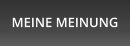 MEINE MEINUNG